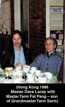 Master Dave Lacey with Tarm Sam's son Master Tarm Fei Pang - Hong Kong 1986